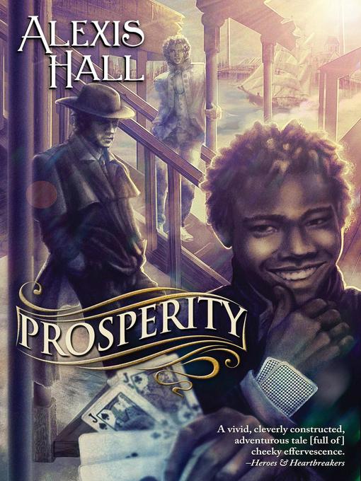 Title details for Prosperity, #1 by Alexis Hall - Available
